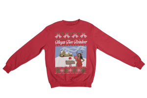 Megan Thee Reindeer Sweatshirt
